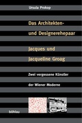 Cover: Architekten- und Designer-Ehepaar Jacques und Jacqueline Groag - B&ouml;hlau