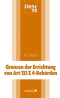 Cover: Grenzen der Errichtung von Art 133 Z 4-Beh&ouml;rden - Manz