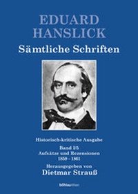 Abbildung von: Eduard Hanslick. Sämtliche Schriften - Böhlau