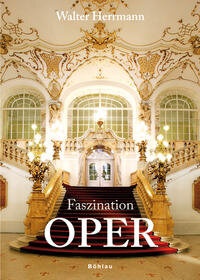 Enlarge image Cover: Faszination Oper - Böhlau