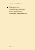 Cover: &Ouml;sterreichische Geschichtswissenschaft im 20. Jahrhundert - B&ouml;hlau