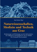 Cover: Naturwissenschaften, Medizin und Technik aus Graz - B&ouml;hlau