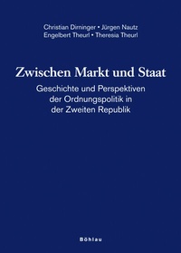 Enlarge image Cover: Zwischen Markt und Staat - Böhlau
