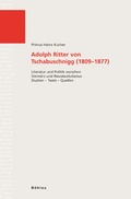 Cover: Adolph Ritter von Tschabuschnigg (1809-1877) - B&ouml;hlau