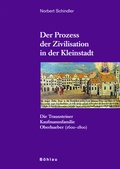 Cover: Der Prozess der Zivilisation in der Kleinstadt - B&ouml;hlau