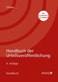 Abbildung von: Handbuch der Urteilsveröffentlichung - Manz