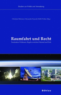 Enlarge image Cover: Raumfahrt und Recht - Böhlau