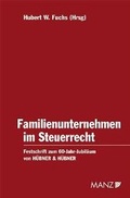 Cover: Familienunternehmen im Steuerrecht - Manz