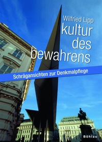 Abbildung von: Kultur des Bewahrens - Böhlau