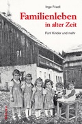 Cover: Familienleben in alter Zeit - B&ouml;hlau