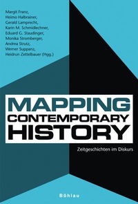 Enlarge image Cover: Mapping Contemporary History - Böhlau