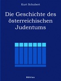 Cover: Die Geschichte des &ouml;sterreichischen Judentums - B&ouml;hlau