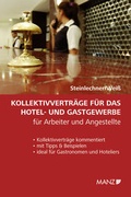 Cover: Kollektivvertr&auml;ge f&uuml;r das Hotel- und Gastgewerbe - Manz