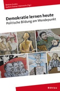 Cover: Demokratie lernen heute - B&ouml;hlau