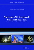 Cover: Nationales Weltraumrecht / National Space Law - B&ouml;hlau