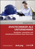 Cover: Ziviltechniker als Unternehmer - Manz