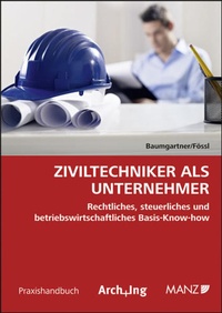 Enlarge image Cover: Ziviltechniker als Unternehmer - Manz