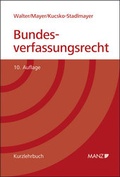 Cover: Grundriss des &ouml;sterreichischen Bundesverfassungsrechts - Manz