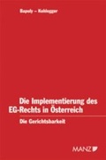 Cover: Die Implementierung des EG-Rechts in &Ouml;sterreich - Manz