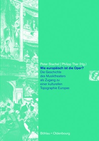 Enlarge image Cover: Wie europäisch ist die Oper? - Böhlau