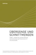 Cover: &Uuml;berg&auml;nge und Schnittmengen - B&ouml;hlau