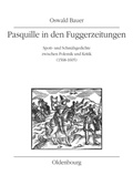 Cover: Pasquille in den Fuggerzeitungen - B&ouml;hlau