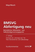 Cover: Abfertigung neu BMSVG - Manz