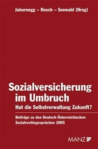 Abbildung von: Sozialversicherung im Umbruch Hat die Selbstverwaltung Zukunft? - Manz
