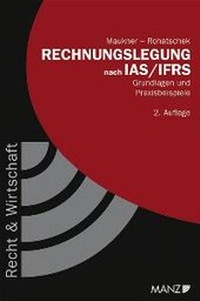Abbildung von: Rechnungslegung nach International Financial Reporting Standards(IAS/IFRS) - Manz