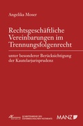 Cover: Rechtsgesch&auml;ftliche Vereinbarungen im Trennungsfolgenrecht - Manz