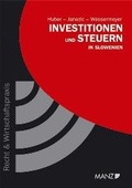 Cover: Investitionen und Steuern in Slowenien - Manz