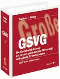 Cover: GSVG - Die Sozialversicherung der in der gewerblichen Wirtschaft selbst&auml;ndig Erwerbst&auml;tigen inkl. 107. Erg.-Lfg. - Manz