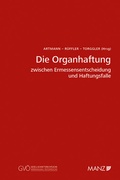 Cover: Die Organhaftung - Manz