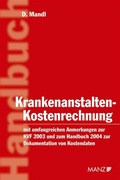 Cover: Krankenanstalten-Kostenrechnung - Manz