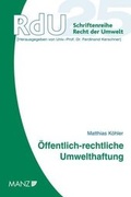 Cover: &Ouml;ffentlich-rechtliche Umwelthaftung - Manz