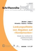 Cover: Lenkungseffekte von Abgaben auf Handymasten - Manz