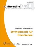 Cover: Umweltrecht f&uuml;r Gemeinden - Manz