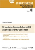 Cover: Strategische Kommunikationspolitik als Erfolgsfaktor f&uuml;r Gemeinden - Manz