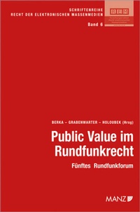 Enlarge image Cover: Public Value im Rundfunkrecht Fünftes Rundfunkforum - Manz