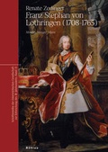 Cover: Franz Stephan von Lothringen (1708-1765) - B&ouml;hlau