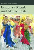 Cover: Essays zu Musik und Musiktheater - B&ouml;hlau