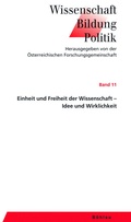 Cover: Einheit und Freiheit der Wissenschaft - Idee und Wirklichkeit - B&ouml;hlau