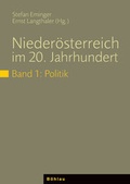 Cover: Nieder&ouml;sterreich im 20. Jahrhundert / Politik - B&ouml;hlau