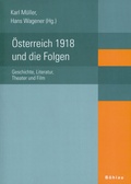 Cover: &Ouml;sterreich 1918 und die Folgen - B&ouml;hlau