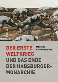 Abbildung von: Der Erste Weltkrieg - Böhlau