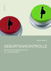 Abbildung von: Geburten/Kontrolle - Böhlau