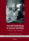 Cover: Arnold Sch&ouml;nberg in seinen Schriften - B&ouml;hlau