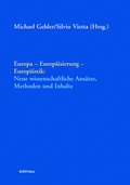 Cover: Europa - Europ&auml;isierung - Europ&auml;istik: - B&ouml;hlau