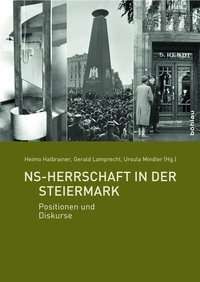 Abbildung von: NS-Herrschaft in der Steiermark - Böhlau