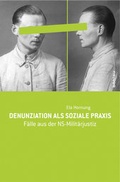 Cover: Denunziation als soziale Praxis - B&ouml;hlau